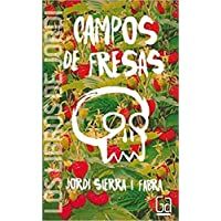 Campos de fresas (Los libros de…)